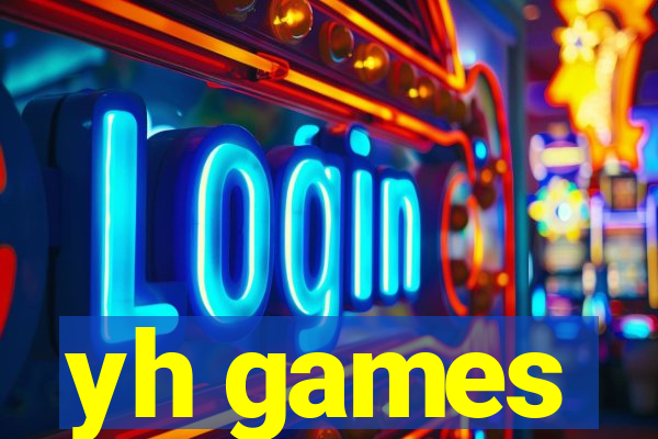 yh games